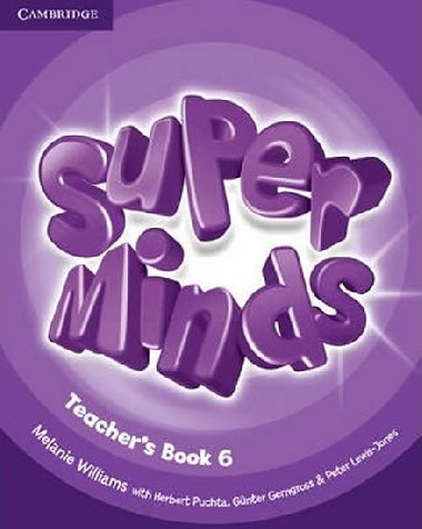 Super Minds 6: Teachers Book - Williams Melanie