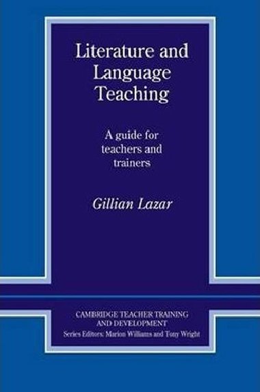 Literature and Language Teaching - Lazar Gillian
