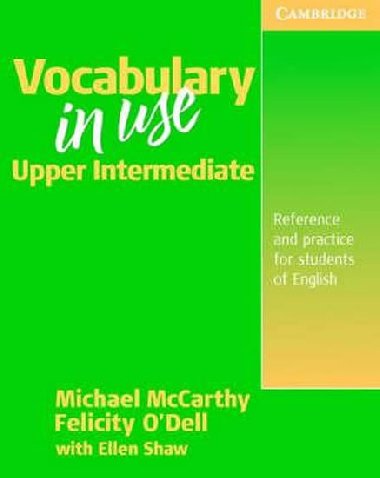 Vocabulary in Use: Upper-Intermediate: Students Book without answers - McCarthy Michael