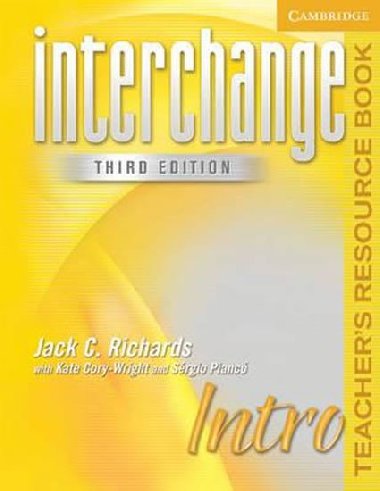 Interchange Third Edition Intro: Teachers Resource Book - Richards Jack C.