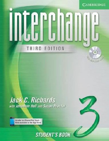 Interchange Third Edition 3: Students Book with Self-study Audio CD - Richards Jack C.