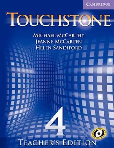 Touchstone 4: Teachers Edition with Audio CD - McCarthy Michael
