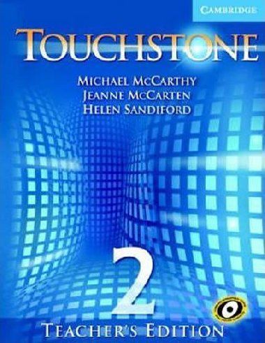 Touchstone 2: Teachers Edition with Audio CD - McCarthy Michael
