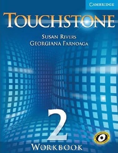 Touchstone 2: Workbook - Rivers Susan