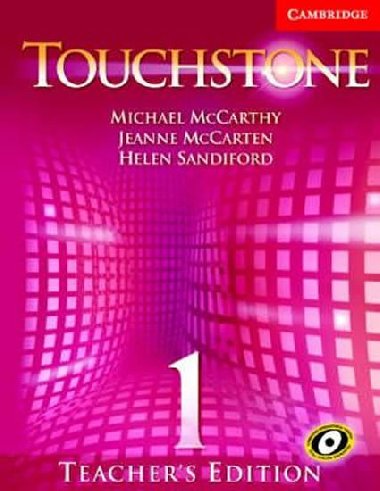 Touchstone 1: Teachers Edition with Audio CD - McCarthy Michael