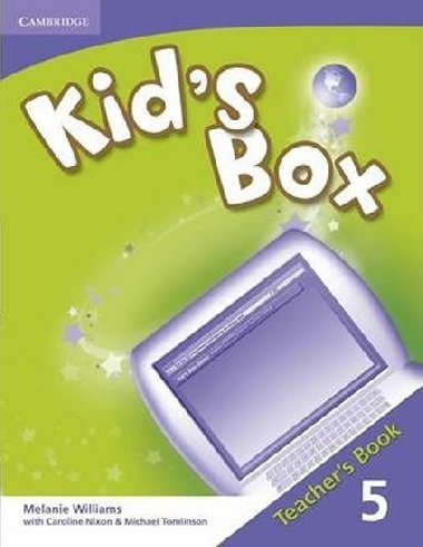 Kids Box 5: Teachers Book - Williams Melanie