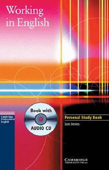 Working in English: Personal Study Book with Audio CD - Jones Leo
