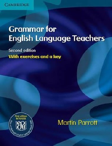 Grammar for English Language Teachers 2nd Edition - Parrott Martin