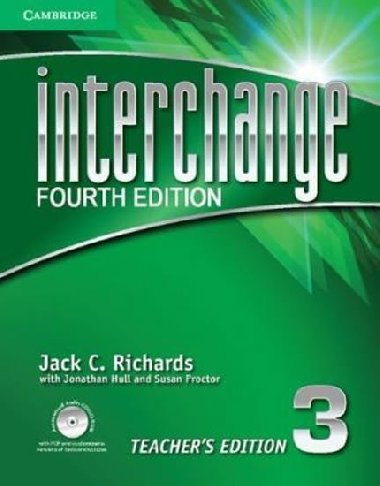 Interchange Fourth Edition 3: Teachers Edition with Assessment Audio CD/CD-Rom - Richards Jack C.