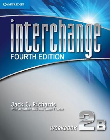 Interchange Fourth Edition Intro: Workbook B - Richards Jack C.