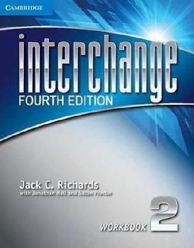 Interchange Fourth Edition 2: Workbook A - Richards Jack C.