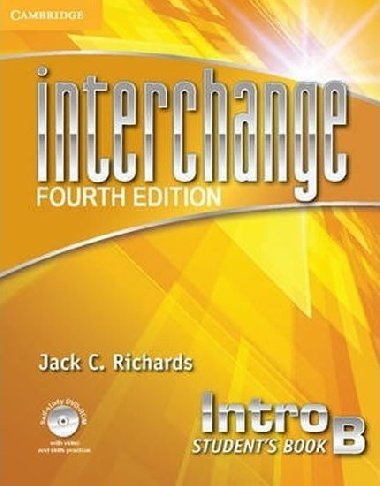 Interchange Fourth Edition Intro: Students Book B with Self-study DVD-ROM and Online Workbook B Pack - Richards Jack C.