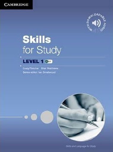 Skills for Study Level 1: Students Book with Downloadable Audio - Fletcher Craig