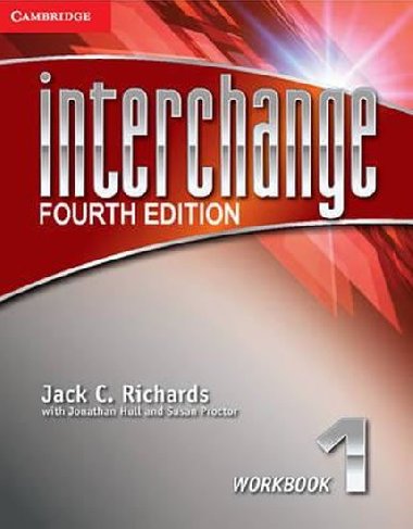 Interchange Fourth Edition 1: Workbook - Richards Jack C.