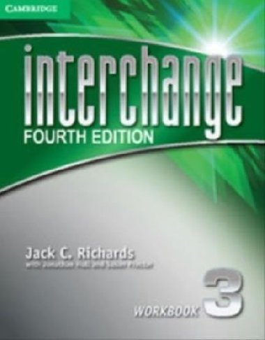 Interchange Fourth Edition 3: Workbook - Richards Jack C.