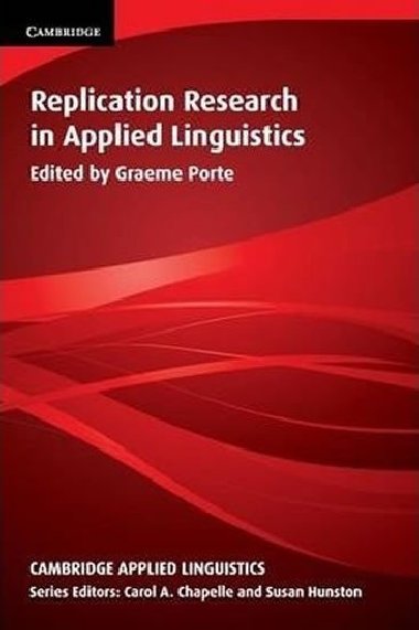 Replication Research in Applied Linguistics - Porte Graeme
