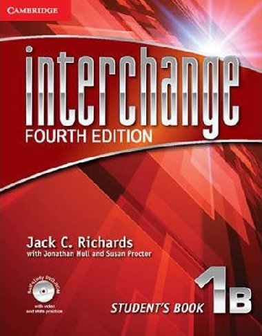 Interchange Fourth Edition 1: Students Book B with Self-study DVD-Rom and Online Workbook - Richards Jack C.