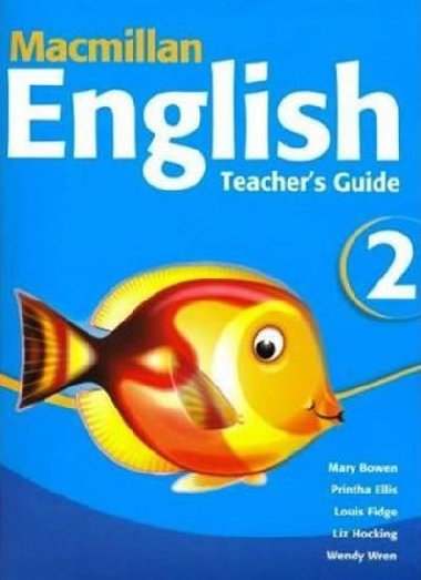 Macmillan English 2: Teachers Guide - Hocking Liz