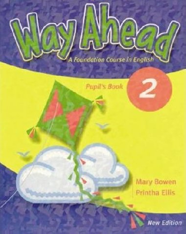 Way Ahead New Edition 2: Pupils Book - Ellis Printha