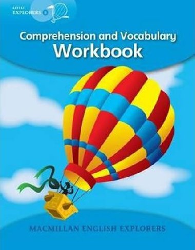 Little Explorers B: Comprehension and Vocab workbook - Fidge Louis