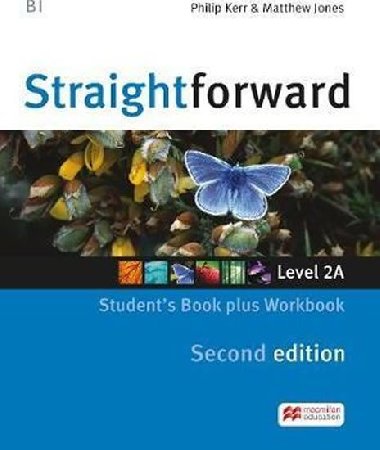Straightforward Split Ed. 2A: Students Book with Workbook - Kerr Philip