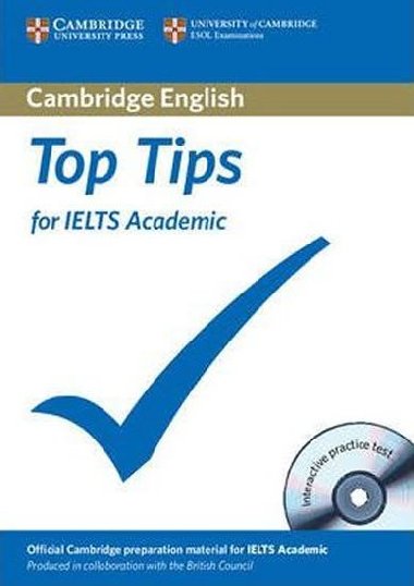 Top Tips: for IELTS Academic, book and CD-ROM - kolektiv autor