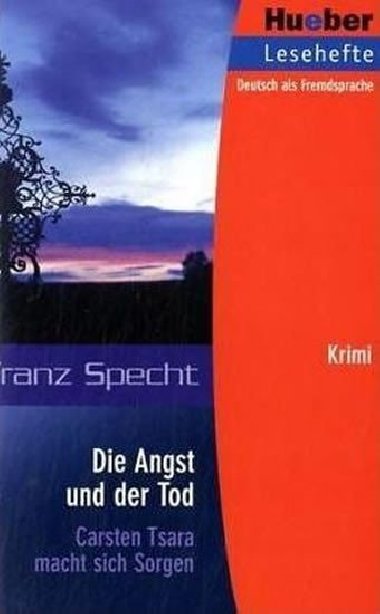 Hueber Hrbcher: Die Angst und der Tod, Leseheft (B1) - Specht Franz