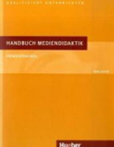 Handbuch Mediendidaktik: Buch - Roche Jrg
