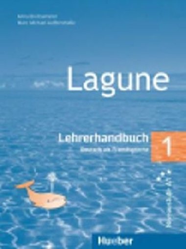 Lagune 1: Lehrerhandbuch - Breitsameter Anna