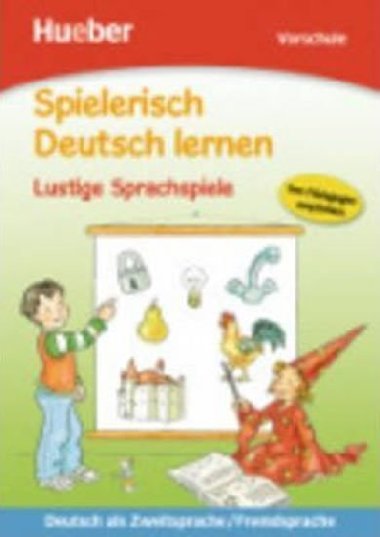 Spielerisch Deutsch lernen: Lustige Sprachspiele - Holweck Agnes