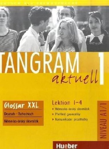 Tangram aktuell 1: Lektion 1-4: Glossar XXL Deutsch-Tschechisch - Dallapiazza Rosa - Maria