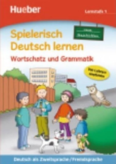 Spielerisch Deutsch lernen: Lernstufe 1,neue Geschichten: Wortschatz und Grammatik - Grosskopf Christiane