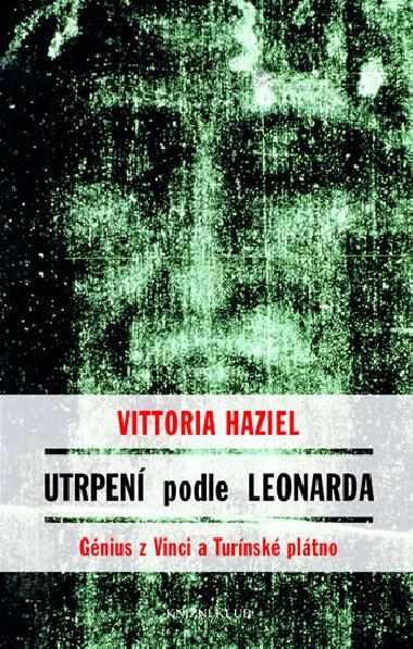 UTRPEN PODLE LEONARDA - Vittoria Haziel