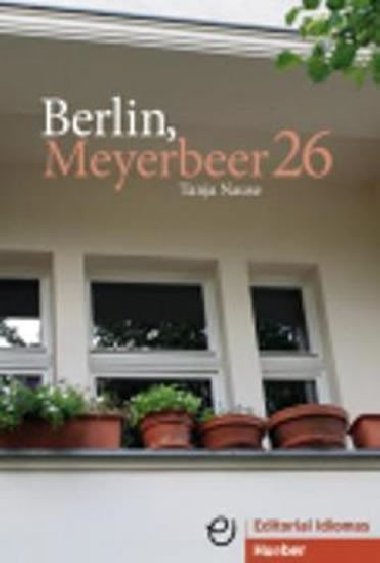 Berlin, Meyerbeer 26: Buch mit MP3-CD - Nause Tanja
