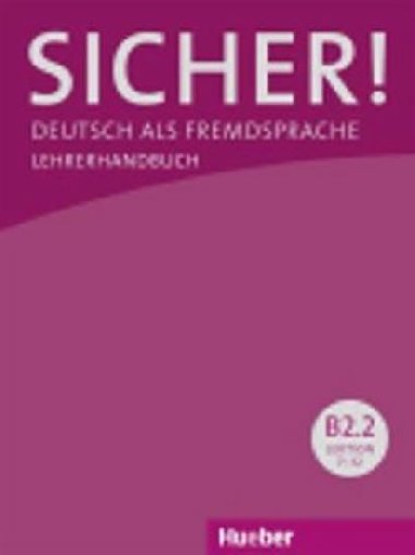 Sicher! B2/2: Lehrerhandbuch - van der Werff Frauke