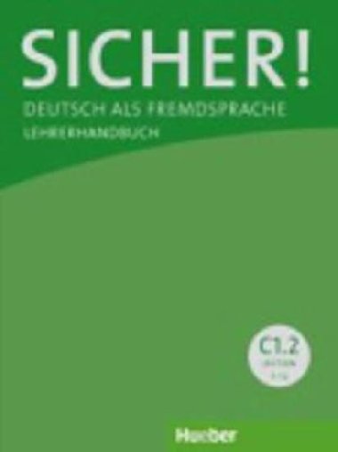 Sicher! C1/2: Lehrerhandbuch - van der Werff Frauke