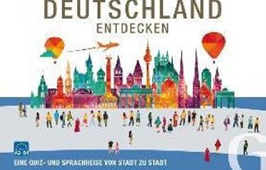 Deutschland entdecken: Sprachspiel - kolektiv autor