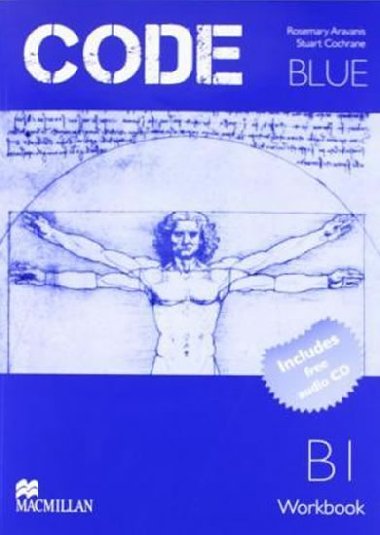 Code Blue B1: Workbook with CD Pack - Aravanis Rosemary