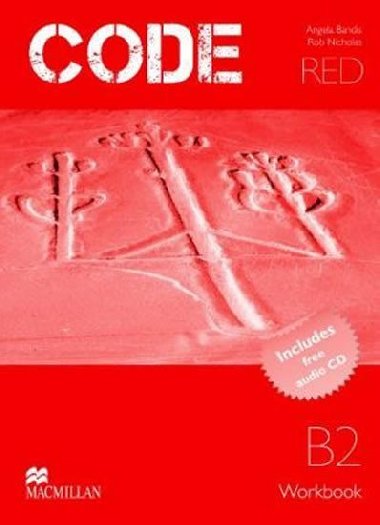 Code Red B2: Workbook with CD Pack - Bandis Angela