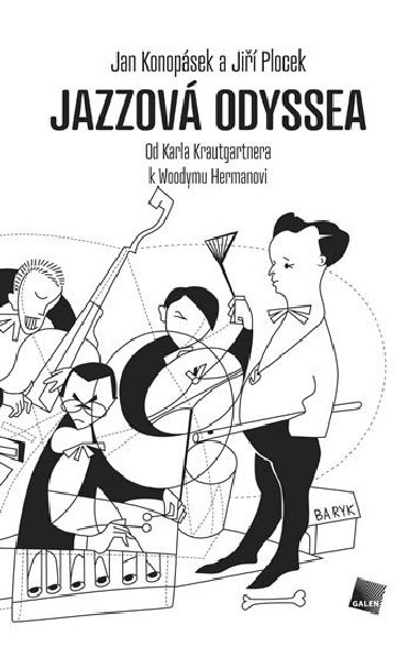 Jazzov Odyssea - Jan Konopsek; JI Plocek