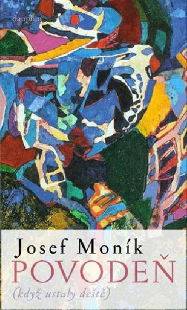 Povode - Josef Monk