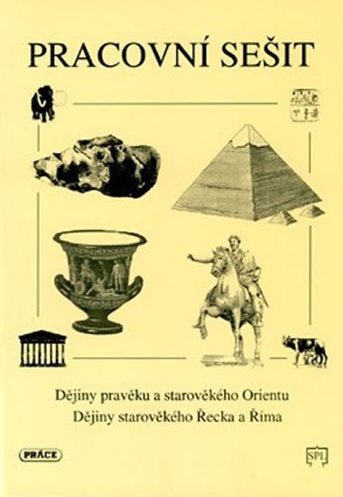 Djiny pravku a starovkho Orientu, starov. ecka a ma (pracovn seit) - Augusta Pavel