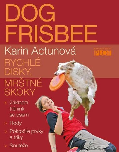 Dog Frisbee - Karin Actunov