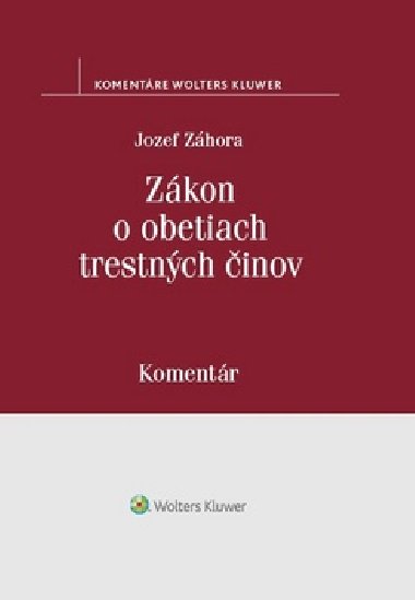 Zkon o obetiach trestnch inov - Jozef Zhora