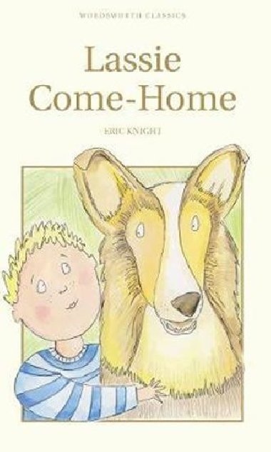Lassie Come Home - Knight Eric
