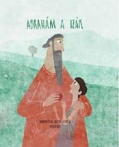 Abraham a Izk - Ivana Pechkov