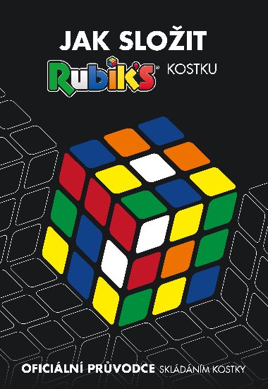 Rubik`s - Jak sloit kostku - Egmont