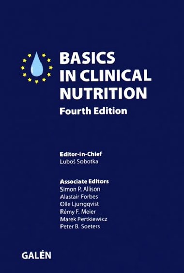Basics in clinical nutrition - Sobotka Lubo