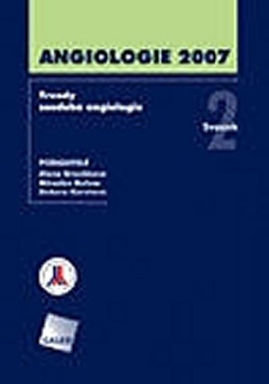 Angiologie 2007 - Broulkov Alena, Karetov Debora, Bulvas Miroslav