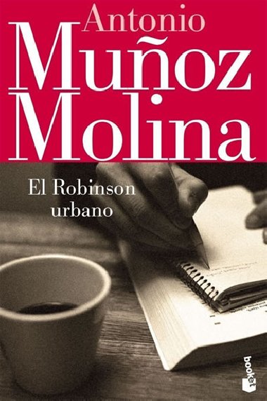 El Robinson urbano - Molina Antonio Munoz